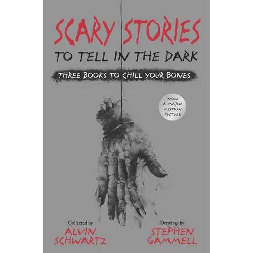 Scary Stories to Tell in the Dark: Three Books to Chill Your Bones: All 3 Scary Stories Books with the Original Art!